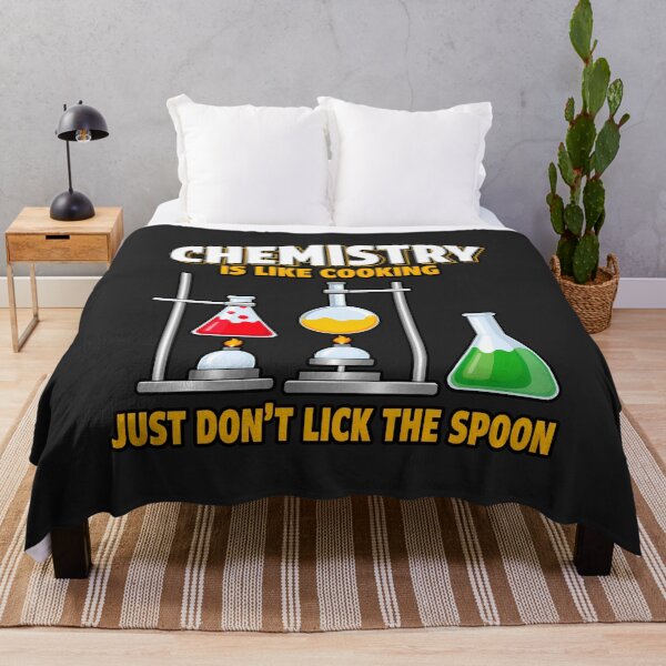 Item preview, Chemistry Is Like Cooking Just Don't Lick The Spoon Science Humor designed and sold by BUNNIES-EL.