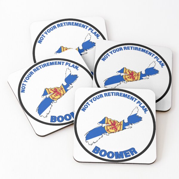 Item preview, Nova Scotia is No Retirement Plan designed and sold by Housing Crisis T-Shirts.