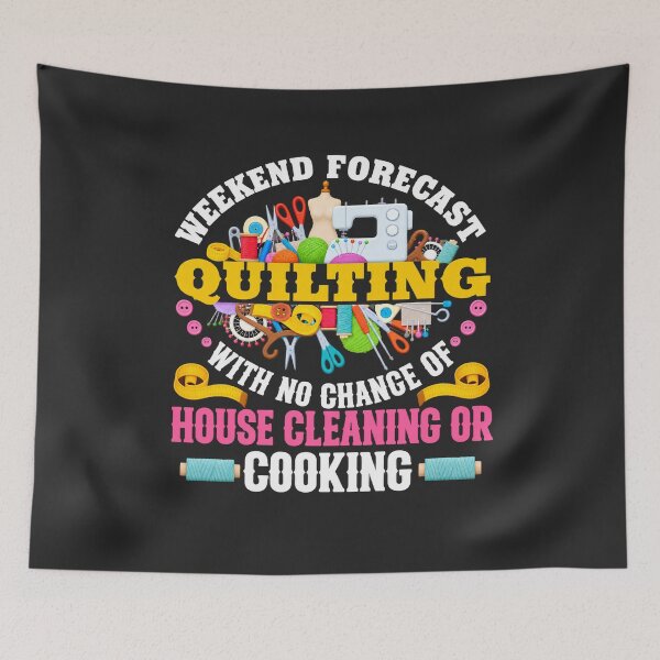 Item preview, Weekend Forecast Quilting Sewing Machine Crafter Humor designed and sold by BUNNIES-EL.