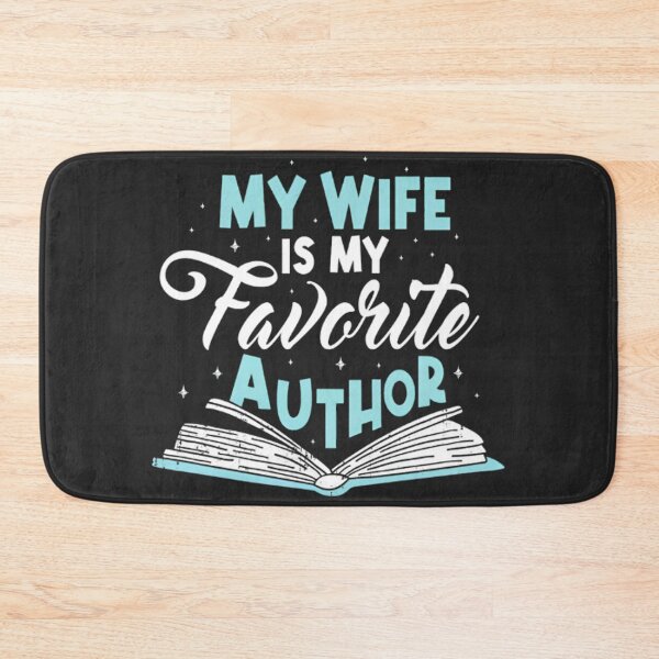 Item preview, My Wife Is My Favorite Author Cute Book Lover Husband designed and sold by BUNNIES-EL.