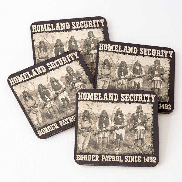 Item preview, Homeland Security Border Patrol Since 1492  designed and sold by Millle-Feuye.