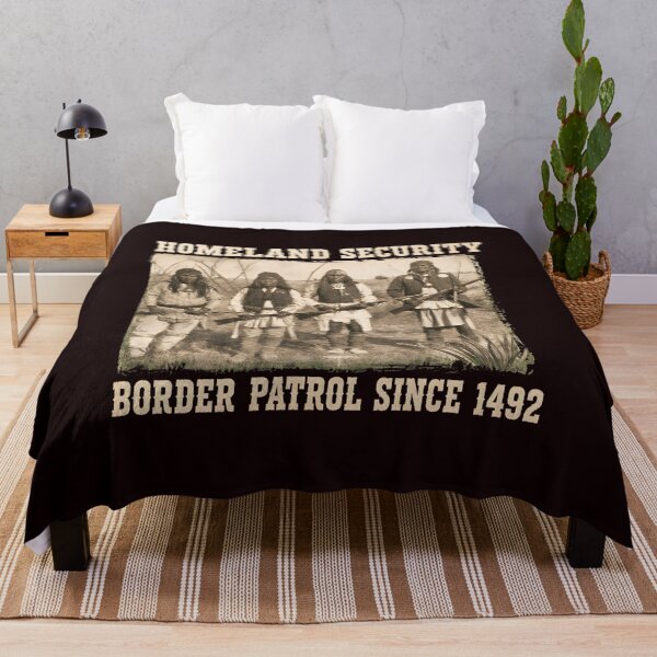 Item preview, Homeland Security Border Patrol Since 1492 designed and sold by Millle-Feuye.