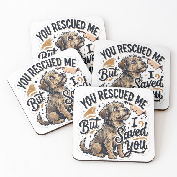 Item preview, You Rescued Me But I Saved You Rescue Dog Adoption designed and sold by Untamed Paws.