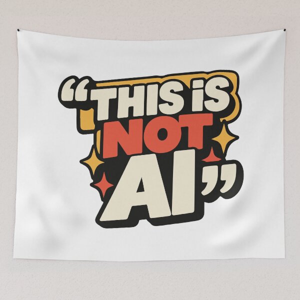 Item preview, This Is Not AI Funny Anti AI Artist Typography designed and sold by FemmePod.
