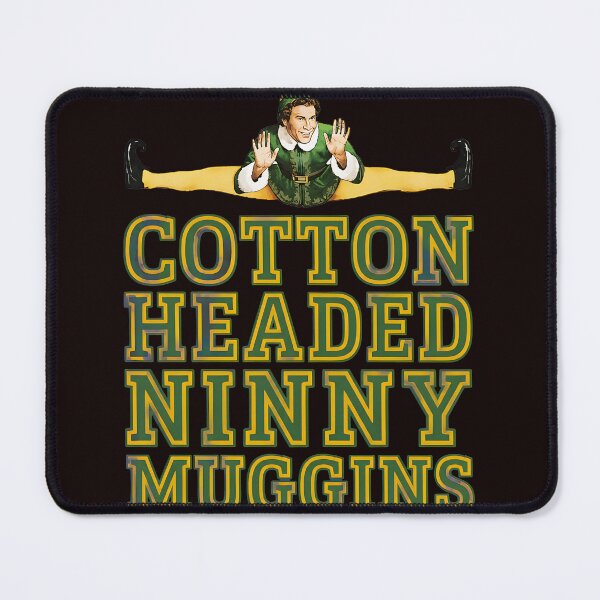 Item preview, Buddy the Elf Cotton Headed Ninny designed and sold by Artful-Blooms.