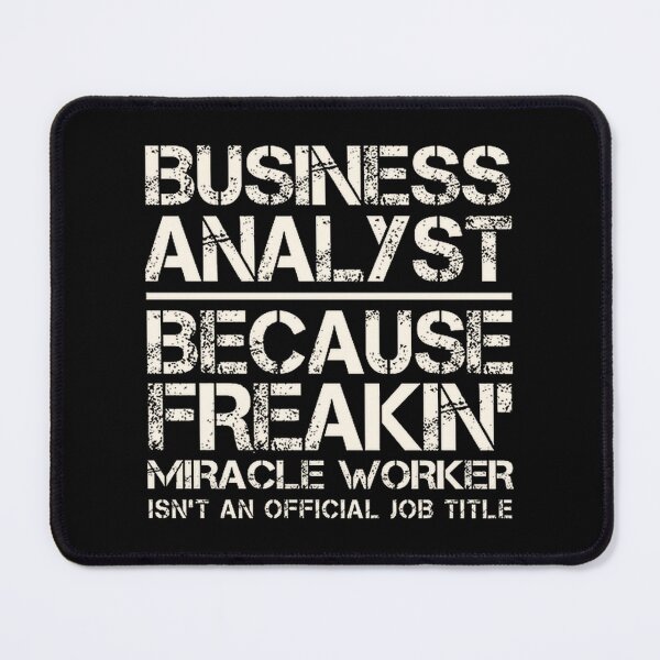 Item preview, Business Analyst Miracle Worker Inspirational Quote Design designed and sold by Riote.