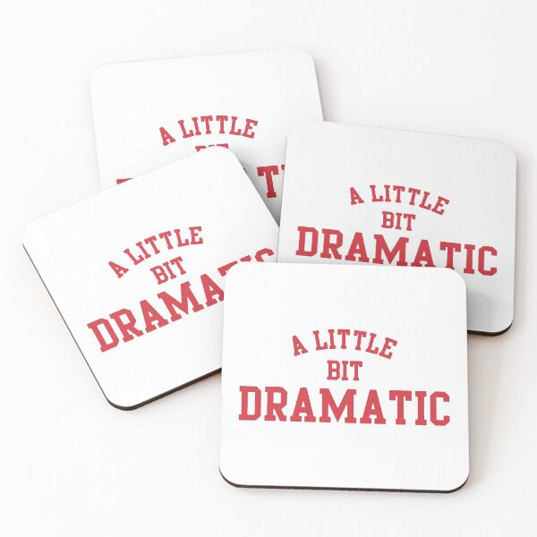 Item preview, A Little Bit Dramatic (Red Text) designed and sold by ModdiesColors.
