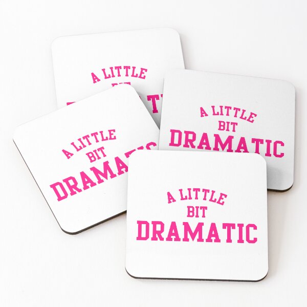 Item preview, A Little Bit Dramatic (Pink Text) designed and sold by ModdiesColors.