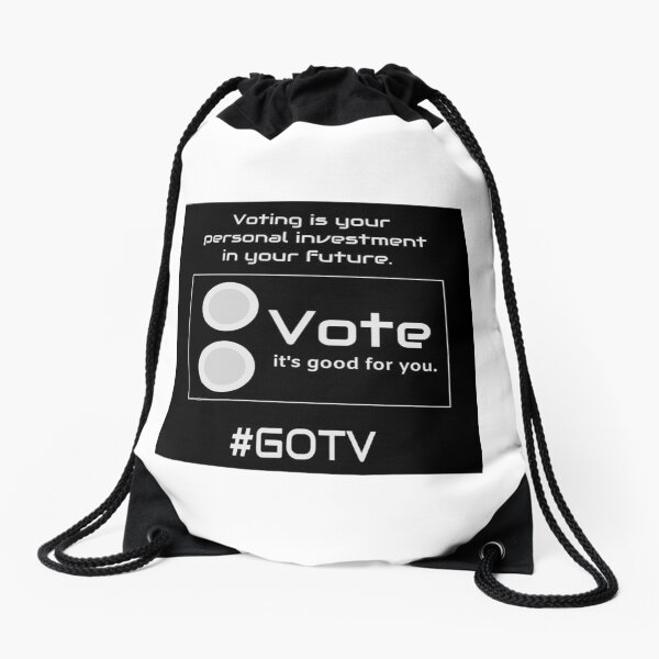 GOTV – It's Your Future Drawstring Bag