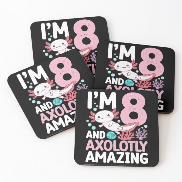 Item preview, I'm 8 and Axolotly Amazing Cute Axolotl 8th Birthday designed and sold by MiALopezArt.
