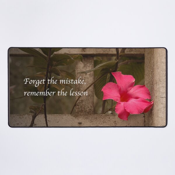 Item preview, Forget the Mistake, Remember the Lesson Art Photo designed and sold by DEC02.