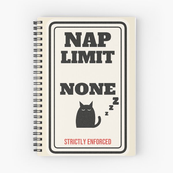 Item preview, Nap Limit None Sleepy Cat Sign designed and sold by somebasic.