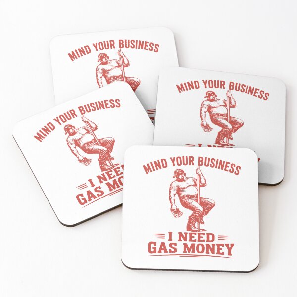 Item preview, Mind Your Business I Need Gas Money Funny Redneck Pole Dancer Graphic designed and sold by RahniNM.