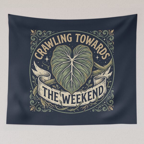 Item preview, Crawling Towards The Weekend Philodendron Gloriosum Crest designed and sold by EdvvinStudios.
