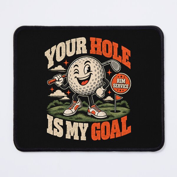 Item preview, Your Hole Is My Goal  designed and sold by Ajahakodoma.