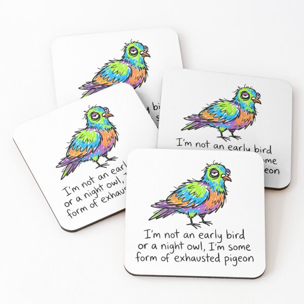 Item preview, Exhausted Pigeon Not an Early Bird Funny Art designed and sold by pattman.