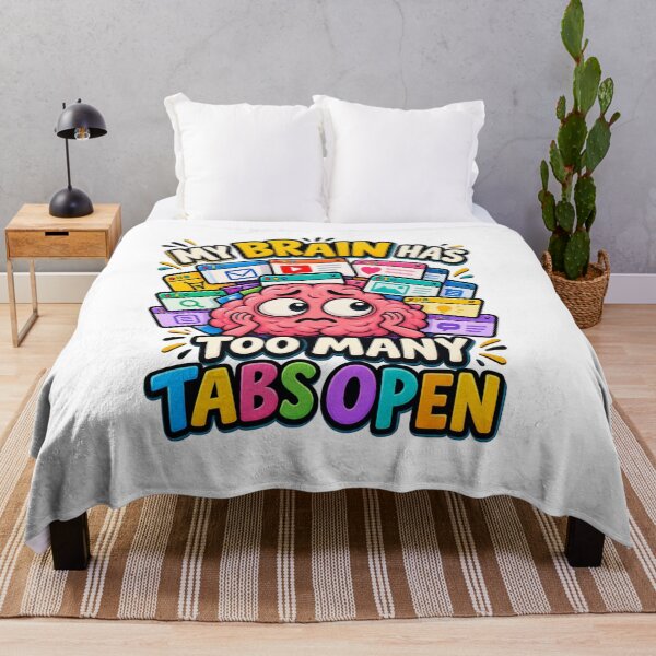 Item preview, My Brain Has Too Many Tabs Open Funny Overthinking Brain designed and sold by MinimalMotif.