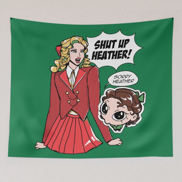 Item preview, Shut Up Heather! designed and sold by A Musical Fan.