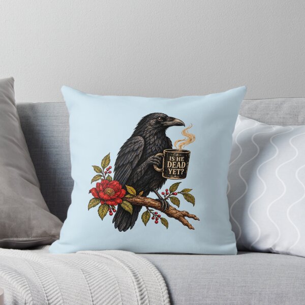 Item preview, Is He Dead Yet Raven Crow Coffee designed and sold by fairmont-press.