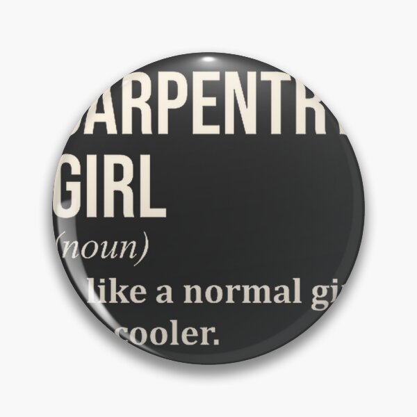 Item preview, Carpentry Girl Definition - Inspirational Carpenter Design for Women designed and sold by Jonathanmc-17.