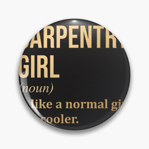 Item preview, Carpentry Girl Definition Carpenter Inspirational Gold Typography Design designed and sold by Jonathanmc-17.