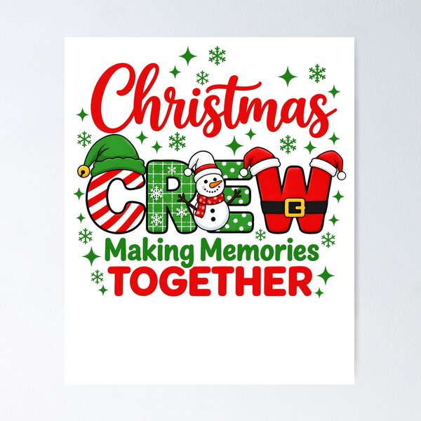 Item preview, Christmas Crew Making Memories Together designed and sold by Galactic-Stoner.