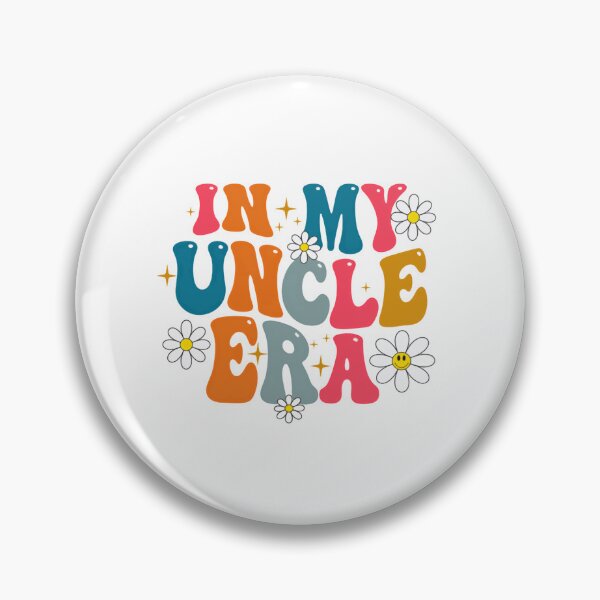 Item preview, In My Uncle Era New Uncle Family Member Gift designed and sold by SkeletonsDanger.
