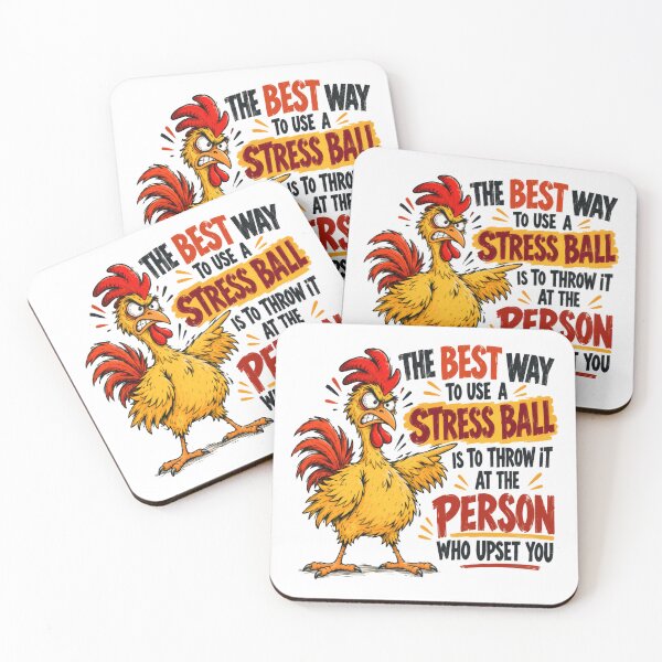 Item preview, The Best Way To Use A Stress Ball Is To Throw It At The Person Who Upset You Funny Stress Anger Chicken Humor designed and sold by HumansStuck12.