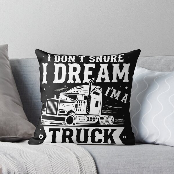 Item preview, I Don't Snore I Dream Im A Truck designed and sold by Ratopartly.
