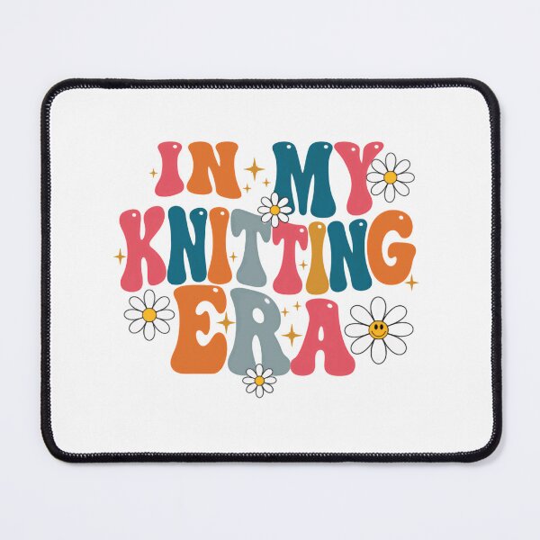Item preview, In My Knitting Era Knitter Crafter Hobbyist designed and sold by SkeletonsDanger.