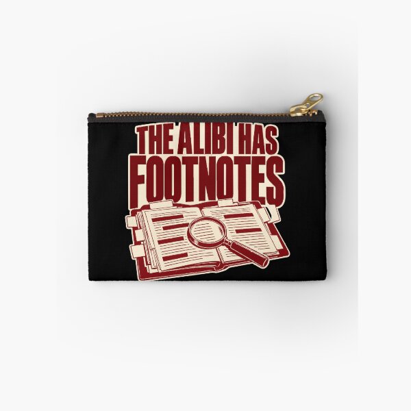 Item preview, The Alibi Has Footnotes True Crime Detective Humor designed and sold by ThreadQuirk.