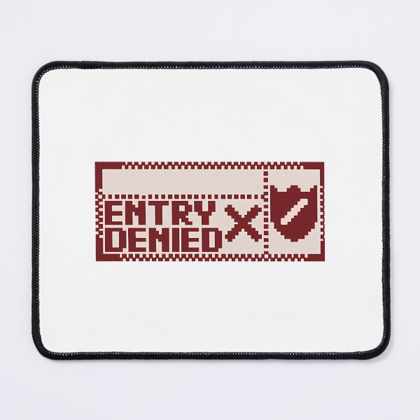 Item preview, Entry Denied V1 designed and sold by ferrer-kary.