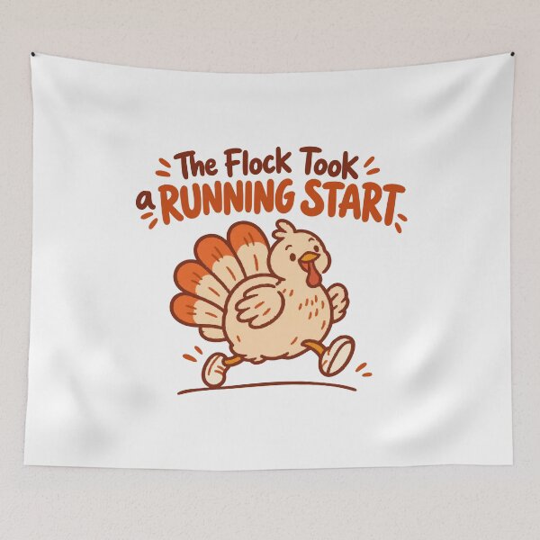 Item preview, The Flock Took a Running Start Cute Turkey Fun Run Humor designed and sold by ThreadQuirk.