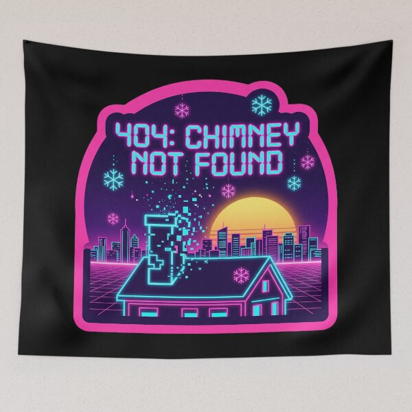 Item preview, 404 Chimney Not Found - Synthwave Christmas Error designed and sold by TheCalmEdit.