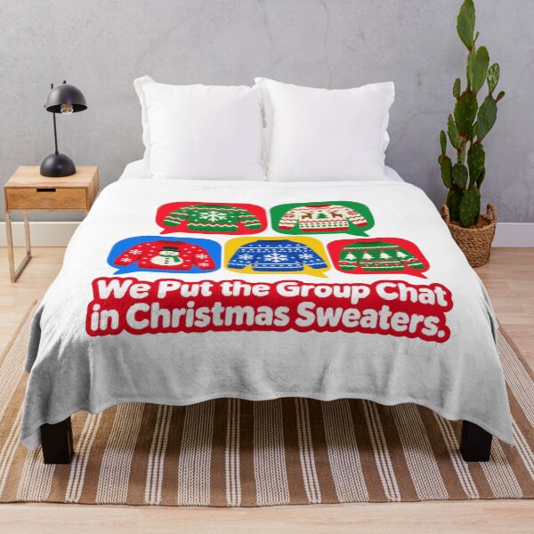 Item preview, We Put the Group Chat in Christmas Sweaters Funny Family Holiday Humor designed and sold by ThreadQuirk.
