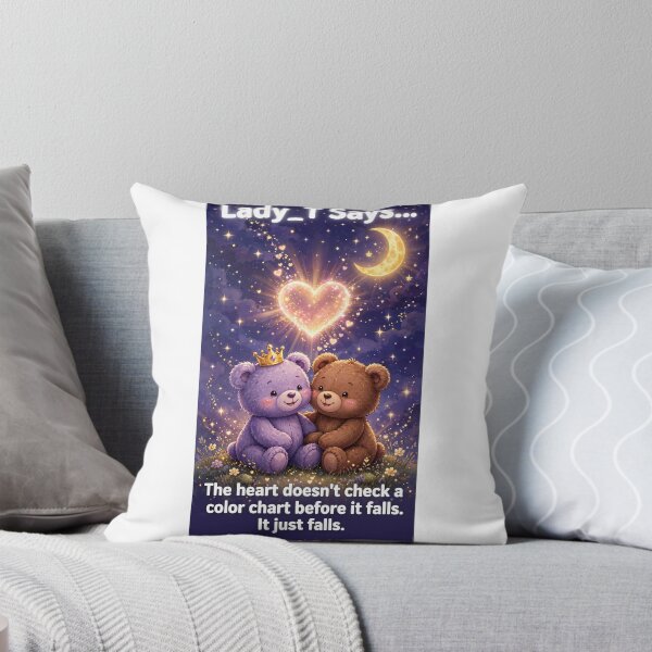 Item preview, The Heart Doesn't Check a Color Chart Before It Falls designed and sold by LadyTSays.