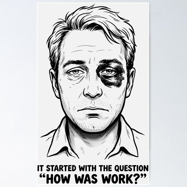 Item preview, How Was Work Humorous Black Eye Workplace Satire designed and sold by SplashTastic.