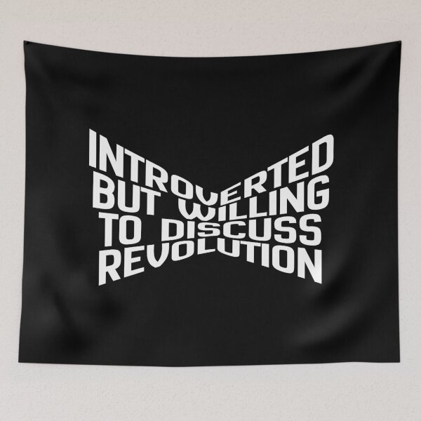 Item preview, Introverted But Willing To Discuss Revolution designed and sold by Dondonmart.