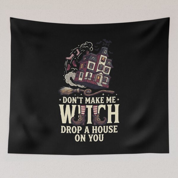 Item preview, Don’t Make Me Drop a House on You Witch – Women Halloween designed and sold by Printed Mistakes.