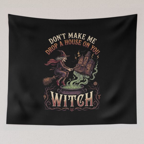 Item preview, Don’t Make Me Drop a House on You Witch – Women Halloween designed and sold by Printed Mistakes.