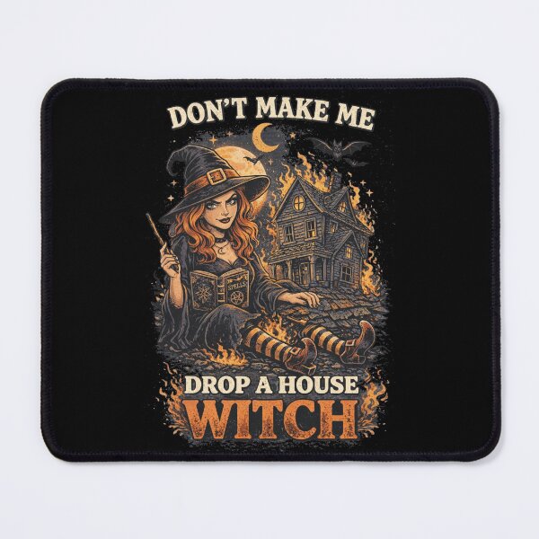 Item preview, Don’t Make Me Drop a House on You Witch – Women Halloween designed and sold by Printed Mistakes.
