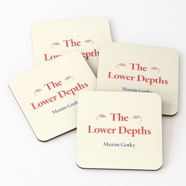 Item preview, Maxim Gorky The Lower Depths Russian and Soviet Writer, Classic Literature designed and sold by CharlottePlaceArt.