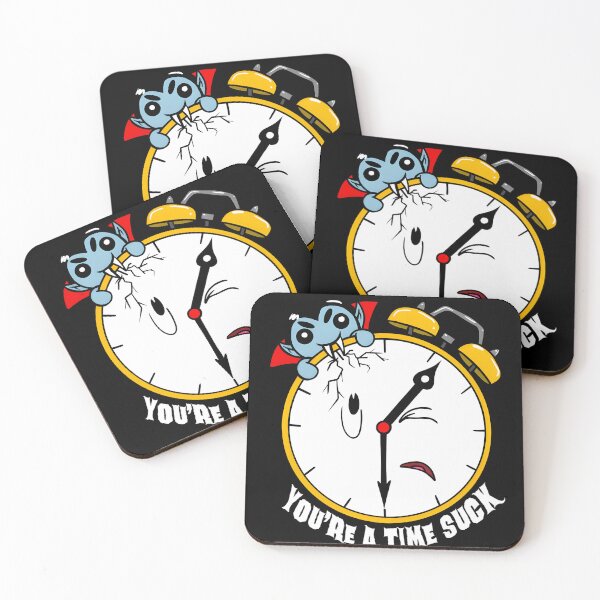 Item preview, You're a Time Suck designed and sold by Jackson461.