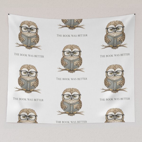 Item preview, The Book Was Better Design – Scholarly Owl Bookworm Illustration designed and sold by Luminari Creations.