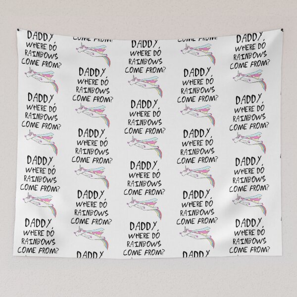 Item preview, Daddy Where Do Rainbow Come From designed and sold by malloy-royces.