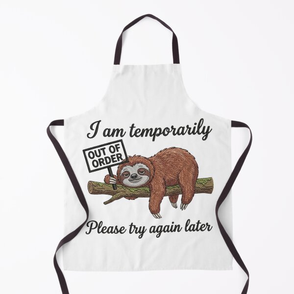 Item preview, Funny Sloth Out Of Order Sarcastic Quote Lazy Animal Humor Gift designed and sold by raedattia.