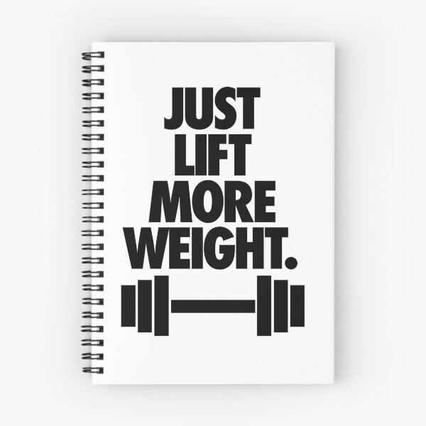 Item preview, JUST LIFT MORE WEIGHT. designed and sold by cpinteractive.