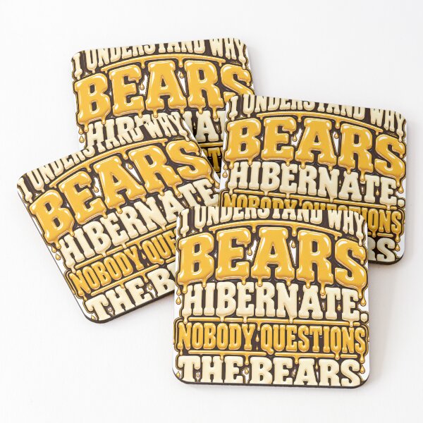 Item preview, I Understand Why Bears Hibernate - Funny Dripping Honey Typography Design designed and sold by ZayCreates.