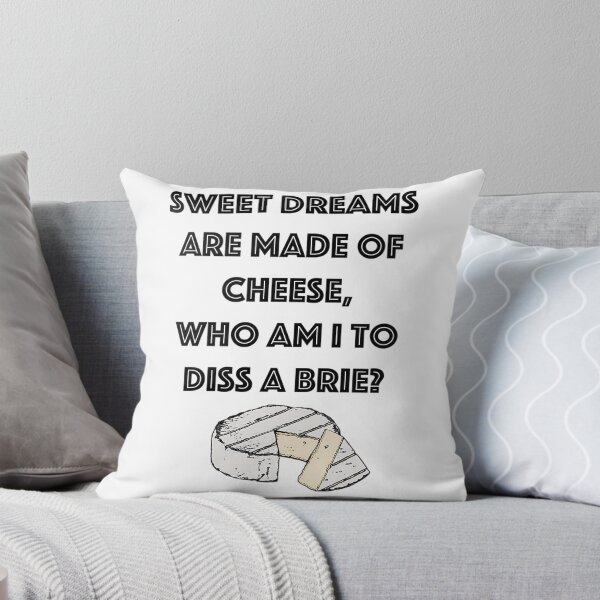 Item preview, Sweet Dreams Are Made Of Cheese designed and sold by dowling-nedas.