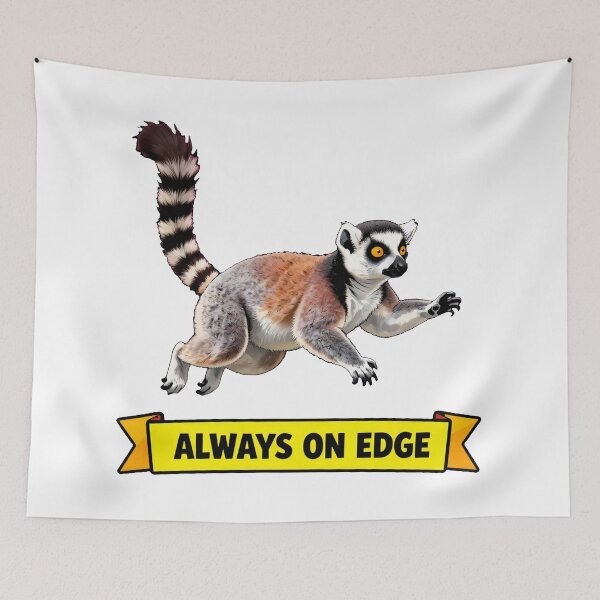 Item preview, Always On Edge - Funny Anxiety Lemur ADHD Chaos Meme designed and sold by Arc2020.